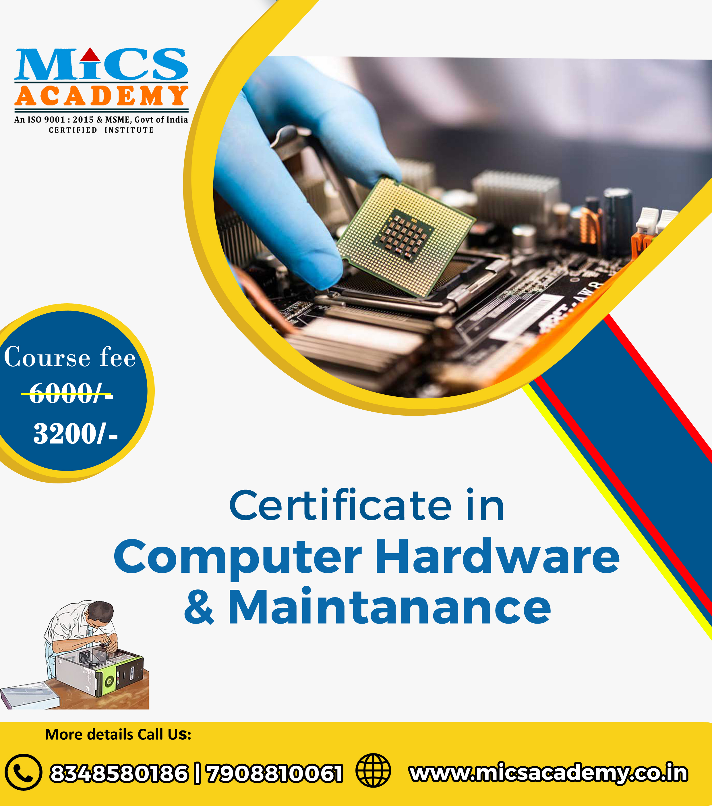 CERTIFICATE COURSE IN COMPUTER HARDWARE MAINTENANCE